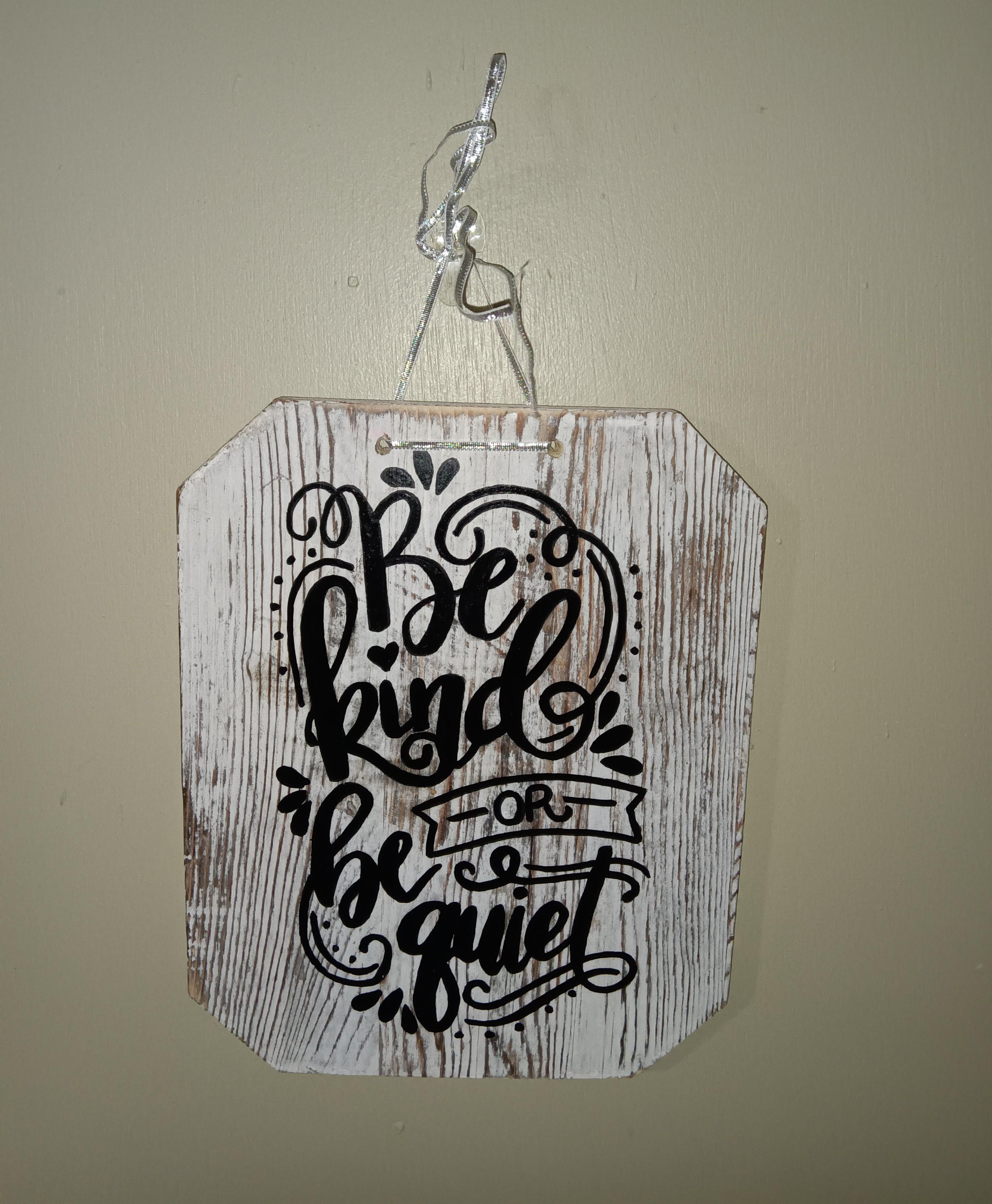 Be Kind or Be Quite