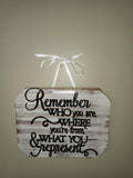 Wooden Inspirational Quote Wall Sign