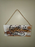 Rustic Wooden Faith Quote Wall Sign
