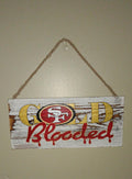 San Francisco 49ers Gold Blooded Wall Sign