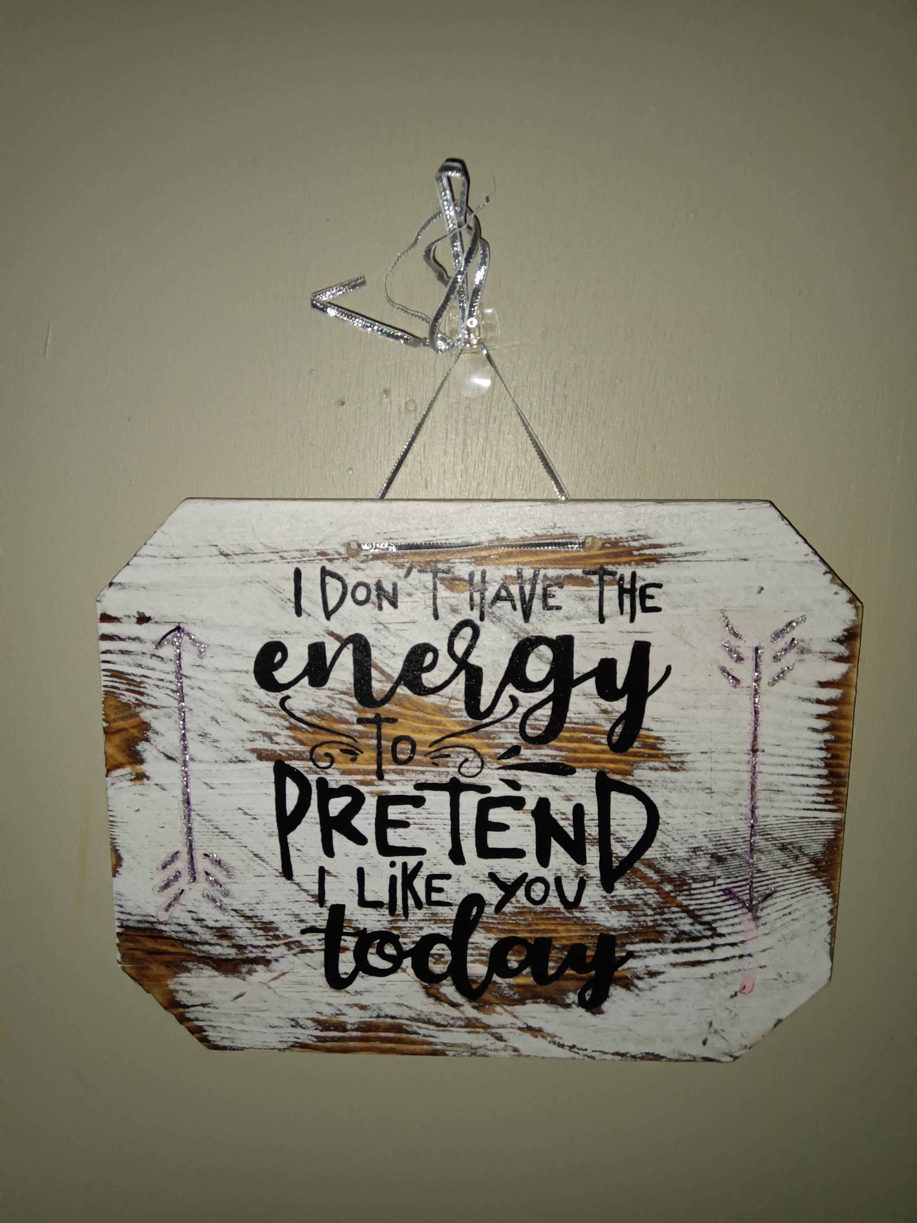 Wooden Wall Sign with Direct Quote