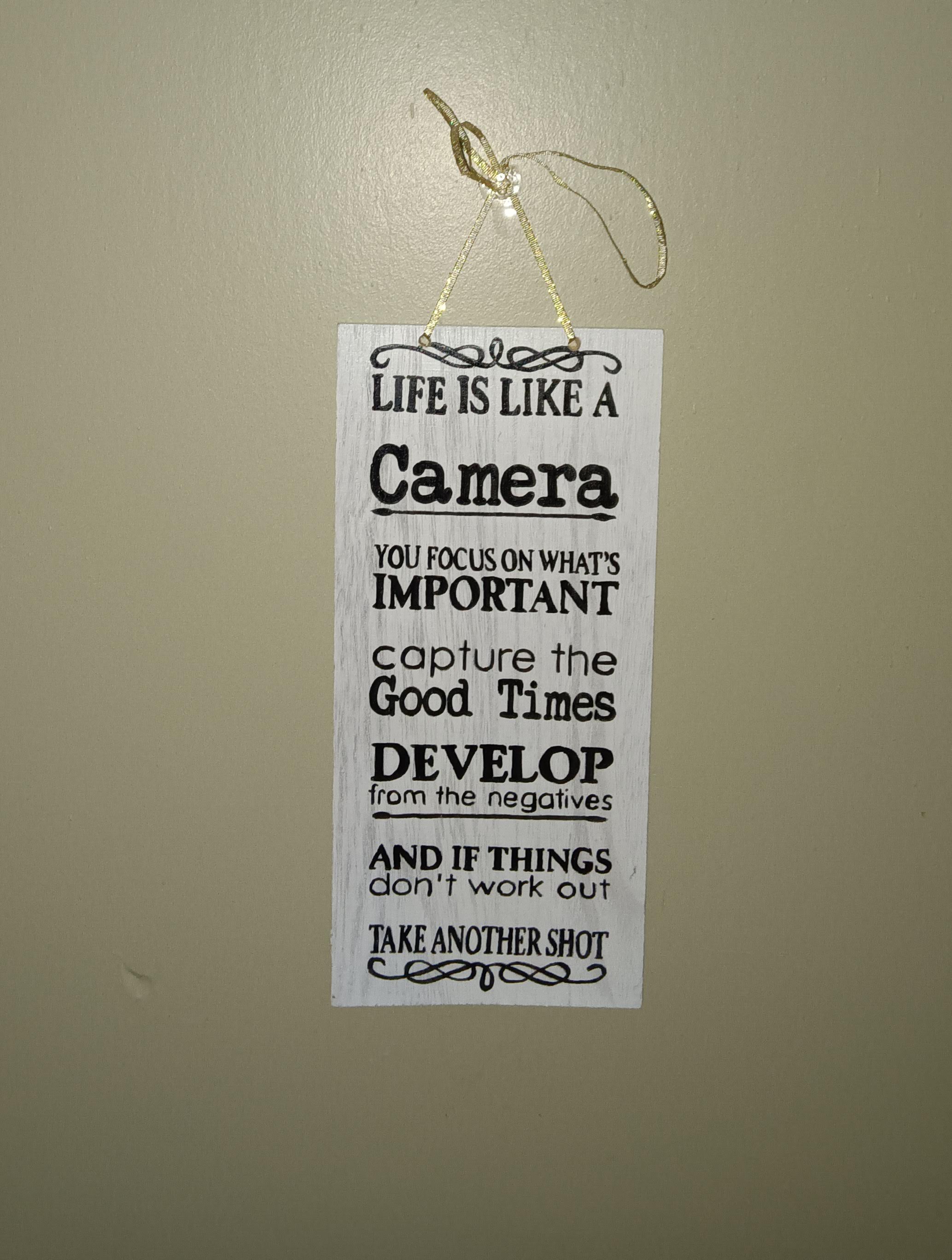 Inspirational Wall Hanging Plaque with Motivational Camera Quote